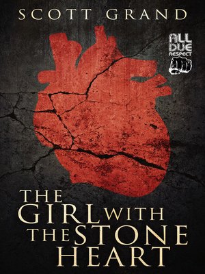 cover image of The Girl with the Stone Heart